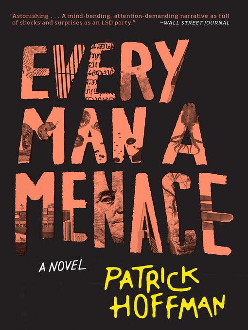 Title details for Every Man a Menace by Patrick Hoffman - Wait list